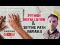 Lecture 2 Python installation and setting path in the environment variable by Coding24by7