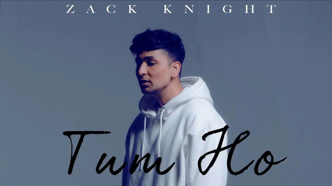 Zack Knight - Tum Ho (Visualiser)