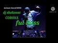Lagu DJ SHOLAWAT viral  corona full bass