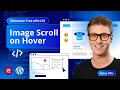 How to Create Image Scroll on Hover effect in Elementor Free Easy
