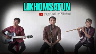 Download Likhomsatun Versi Akustik Gitar Suling_nurlail MP3