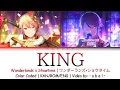 Download Lagu KING - Wonderlands x Showtime [KAN/ROM/ENG] Color Coded | Project SEKAI