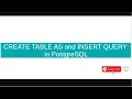 CREATE TABLE AS and INSERT QUERY in PostgreSQL Malayalam Tutorial