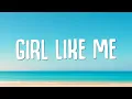 Download Lagu Black Eyed Peas, Shakira - GIRL LIKE ME (Lyrics)