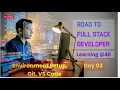 Day 03 Road to Full Stack Developer Environment Setup