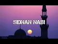 Download Lagu Sidnan Nabi ( Official Lyric Video )