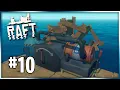 Engine to Fix the Engines Raft Co-op Let s Play EP 10