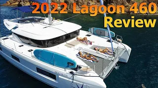 2022 Lagoon 460 Review & Tour
