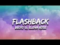 Download Lagu Becky G - FLASHBACK (Letra/Lyrics) ft. ELENA ROSE