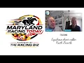 Maryland Racing Today Chart caller Keith Feustle featured
