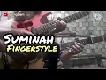 Download Lagu SAS - SUMINAH // FINGERSTYLE