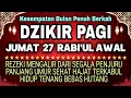 Dzikir Pagi Pembuka Rezeki Hari Jumat | Doa Pembuka Rezeki Dari Segala Penjuru, Doa Pelunas Hutang