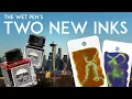 Two New Inks: Madrona and Emerald City (Ink Release No 4)