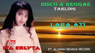 ita erlyta disco reggae tarling lara ati official music hd