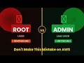 AWS Root User vs IAM Admin User - Don t Make This Mistake as a Beginner