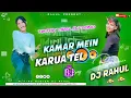 Kamar Mein Karua Tel Laga Da Instagram Viral  Dj Song Indu Sonali Edm Trance Mix Dj Rahul Khairaha