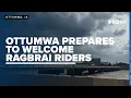 What to expect as Ottumwa prepares to welcome RAGBRAI riders