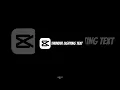 Thunder Lighting Text Capcut Tutorial in Android