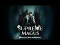 Supreme Magus CH 1 to 700 book Ainz verse
