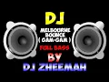 Download Lagu DJ Melbourne Bounce ( GAM-GAM ) BASS gila by DJ zheemah