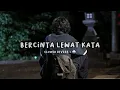 Download Lagu donne maula - bercinta lewat kata (slowed reverb + 🌧) lyric