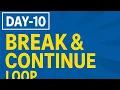 Day-10 Break Continue in Python Explained Python Loop Control Statements