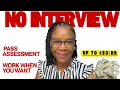 NO INTERVIEW WORK FROM HOME JOBS UP TO
