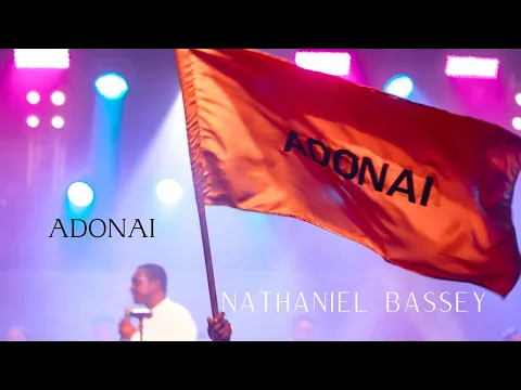 Download MP3 ADONAI  |  NATHANIEL BASSEY