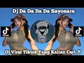 DJ DA DA DA SAYONARA SAK MASAK NASI - LAGU TOR MONITOR VIRAL TIKTOK TERBARU 2025