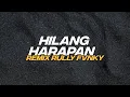 Download Lagu Hilang harapan - SHA (remix Rully Fvnky+ lirik)