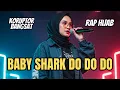 Lagu BABY SHARK DO DO DO DO - RAP HIJAB