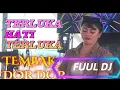 Download Lagu OT SHANGRILA FUUL DJ VIKTOK VIRAL TEMBAK DOR DOR X DJ TERLUKA AKU TERLUKA FDJ DEVI BILQIS GEMOY
