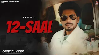 New Punjabi Songs | 12 Saal (Official Video ) Bannie | Apaar | Latest Punjabi Songs 2026