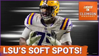 LSU Weak Spots Clemson Has to Attack Clemson Tigers Podcast