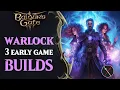 Baldur s Gate 3 Warlock Build Guide - Early Game Warlock Builds