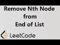 LeetCode - Remove Nth Node from End of List Solution Explained C