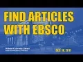 Getting Started in EBSCO Databases Finding Articles
