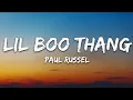 Download Lagu Paul Russell - Lil Boo Thang (Lyrics)