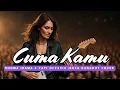 Download Lagu CUMA KAMU - RHOMA IRAMA \u0026 YATI OCATVIA | SLOW ROCK DANGDUT