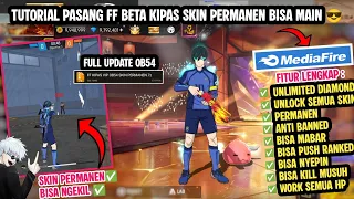 FULL UPDATE OB54‼️CARA DOWNLOAD FF KIPAS VIP UPDATE TERBARU 2026 - LINK MEDIAFIRE