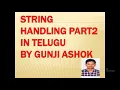 String Handling Part 2 In Java In Telugu By Gunji Ashok