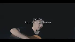 Download Iklim - Suci Dalam Debu ( COVER BY CHIKA LUTFI ) MP3