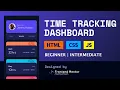 Build a Responsive Time Tracking Dashboard - HTML CSS JS