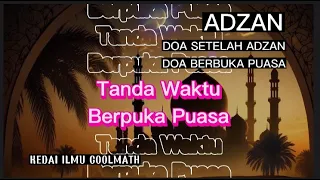 Download Sirine Berbuka Puasa Ramadhan 1445 H dan Adzan MP3