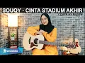 Download Lagu CINTA STADIUM AKHIR - SOUQY (COVER BY REGITA ECHA)
