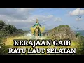 Download Lagu Diluar Nalar !! Kerajaan Gaib Ratu Laut Selatan Ternyata Bukan Dongeng|| Vidio ini Buktinya