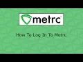 Metrc Training How To Log In