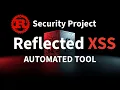 Build a Reflected XSS Scanner in Rust Web Security Automation