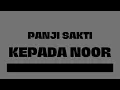 Lagu Panji Sakti - Kepada Noor (Lirik Lagu)