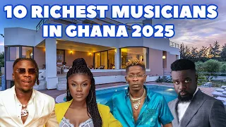 top 10 richest musicians in ghana 2025